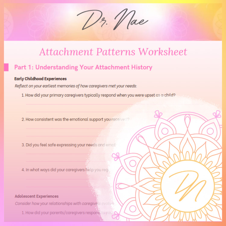 Attachment Worksheets | Free Therapy Resources | Dr Nae